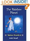 The Rainbow Planet : Rainbow Chronicles 8 : Jorden Harbinger Rainbow