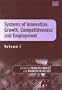 Systems of Innovation: Growth, Competitiveness and Employment (Elgar Mini Series)