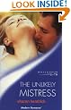 The Unlikely Mistress (Mills & Boon Modern)