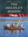 The disciple's mission (MasterLife) by Avery T Willis ISBN 0767325826