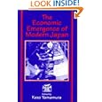 The Economic Emergence of Modern Japan by Kozo Yamamura
