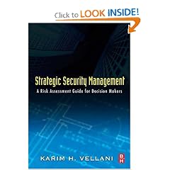 Strategic Security Management: A Risk Assessment Guide for Decision Makers
