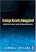 Strategic Security Management: A Risk Assessment Guide for Decision Makers by Karim Vellani CPP CSC earned his M.S. from Sam Houston State University in Criminal Justice Management. He is a member of the International Association of Crime Analysis Inte