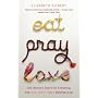 Eat, Pray, Love: One Woman's Search for Everything Across Italy, India & Indonesia