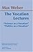 The Vocation Lectures (Hackett Classics)