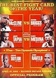 MCCLINE VS BRIGGS PLUS TAPIA TAYLOR BOXING PROGRAM (BOXING)