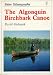 Books : The Algonquin Birchbark Canoe (Shire Ethnography)
