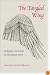 The Tangled Wing: Biological Constraints on the Human Spirit