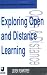 Exploring Open and Distance Learning (Issues in Open & Distance Learning)