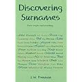 Discovering Surnames: Their origins and meanings