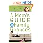 Mom's Guide to Family Finances, A