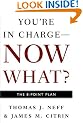 You're in Charge--Now What?: The 8 Point Plan