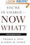 You're in Charge--Now What?: The 8 Point Plan