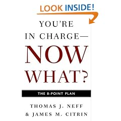 You're in Charge--Now What?: The 8 Point Plan