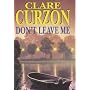 Don't Leave Me