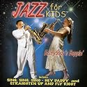 Jazz for Kids: Everybody's Boppin'