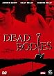 Dead Bodies