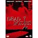 Dead Bodies