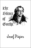 The silence of Goethe