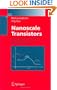 Nanoscale Transistors: Device Physics, Modeling and Simulation