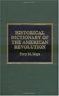 Historical dictionary of the American Revolution