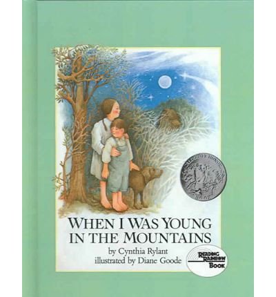 [(When I Was Young in the Mountains )] [Author: Cynthia Rylant] [Jan-1993]