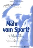 Produkt-Bild: Mehr vom Sport. Low-Carb und LOGI in der Sportern&auml;hrung