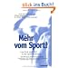 Mehr vom Sport. Low-Carb und LOGI in der Sportern�hrung