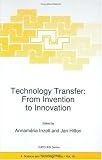 Technology Transfer: From Invention to Innovation: Proceedings of the NATO Advanced Research Workshop 41GKiV%2BxYxL. SL160 Technology Transfer: From Invention to Innovation: Proceedings of the NATO Advanced Research Workshop