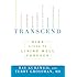 Transcend: Nine Steps to Living Well Forever