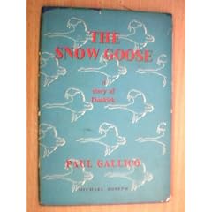 The Snow Goose. A Story of Dunkirk
