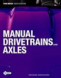 Manual Drivetrains and Axles (6th Edition)