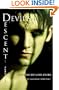 Devil's Descent I: purgatory (A Psychotic Love Story)