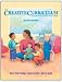 The Creative Curriculum for Infants, Toddlers, and Twos