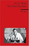 The Time Machine: (Fremdsprachentexte) - Herbert G Wells