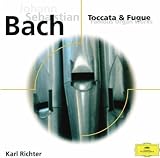 Karl Richter Johann Sebastian Bach: Toccata & Fugue; Famous Organ Works
