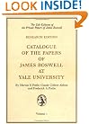 Catalogue of the Papers of James Boswell at Yale University (The Yale Editions of the Private Papers of James Boswell)