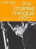 Charles Mingus Story-Gel