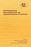 Philosophical perspectives on mathematical practice