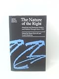 The Nature of the Right: European and American Politics and Political Thought Since 1789
