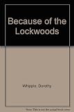 Because of the Lockwoods