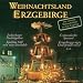 Weihnachtsland Erzgebirge