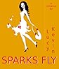Sparks Fly