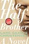 The Half Brother: A Novel