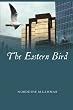 The Eastern Bird