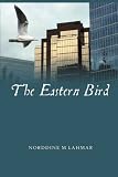 The Eastern Bird