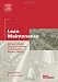 Lean Maintenance: Reduce Costs, Improve Quality, and Increase Market Share (Life Cycle Engineering Series)