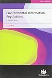 Environmental information regulations : a practical guide