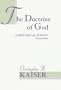 The Doctrine of God: A Historical Survey