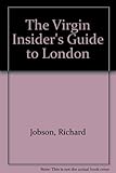 The Virgin insider's guide to London